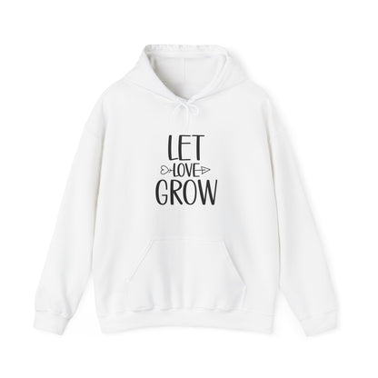 Let Love Grow Hooded Sweatshirt (Unisex)